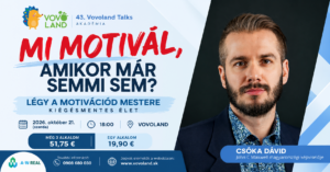 MI MOTIVÁL, AMIKOR MÁR SEMMI SEM? - 43. Vovoland Talks